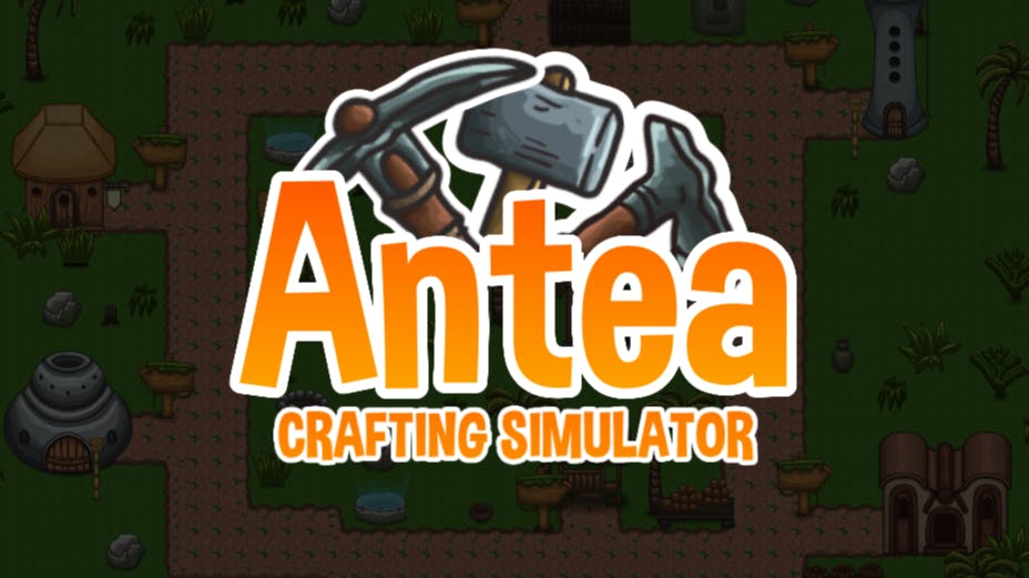 Antea: Crafting Simulator