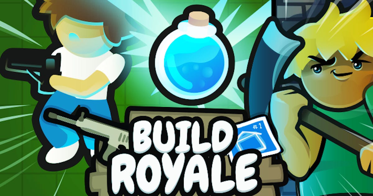 Build Royale.