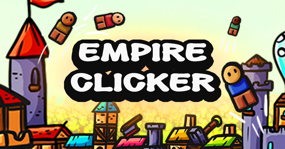 Empire Clicker 🕹️ Jogue no CrazyGames