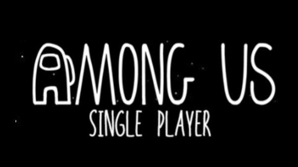 Among Us Single Player Fangame Play Among Us Single Player Fangame On Crazy Games