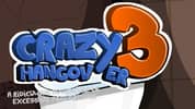 Crazy Hangover 3