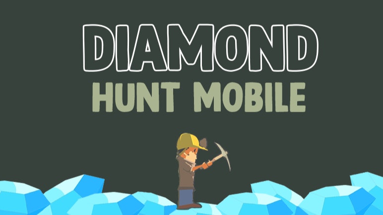 Diamond Hunt Mobile