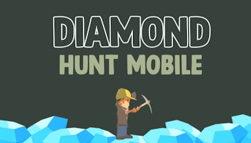 Diamond Hunt Mobile