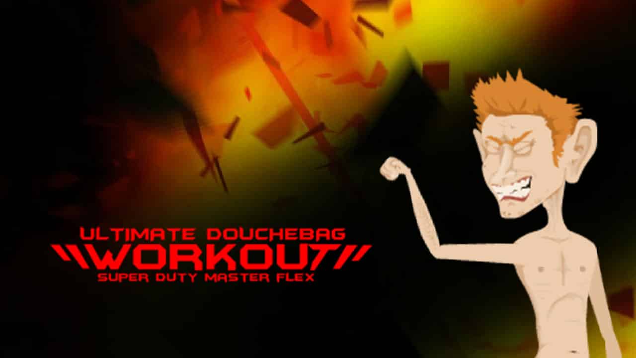 Douchebag Workout Play Douchebag Workout On CrazyGames