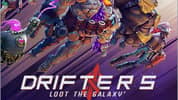 Drifters Loot the Galaxy