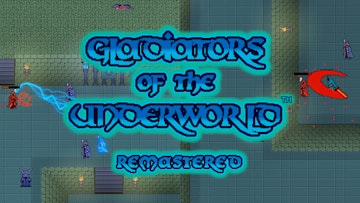 Gladiators of the Underworld: Remastered