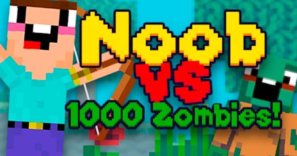 Noob Vs 1000 Zombies! ?️ Play Noob Vs 1000 Zombies! On Crazygames