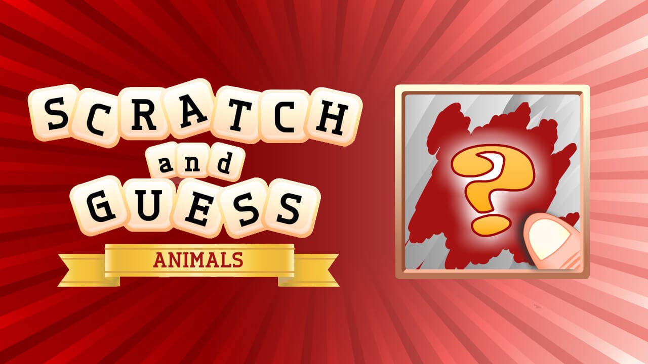 Scratch and Guess