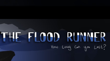 The Flood Runner