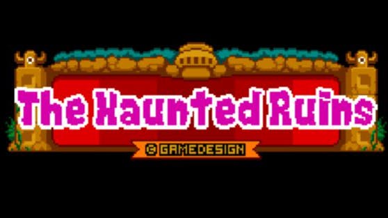 The Haunted Ruins