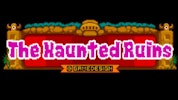 The Haunted Ruins