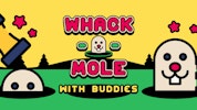 Whack a Mole With Buddies