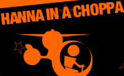 Hanna in a Choppa