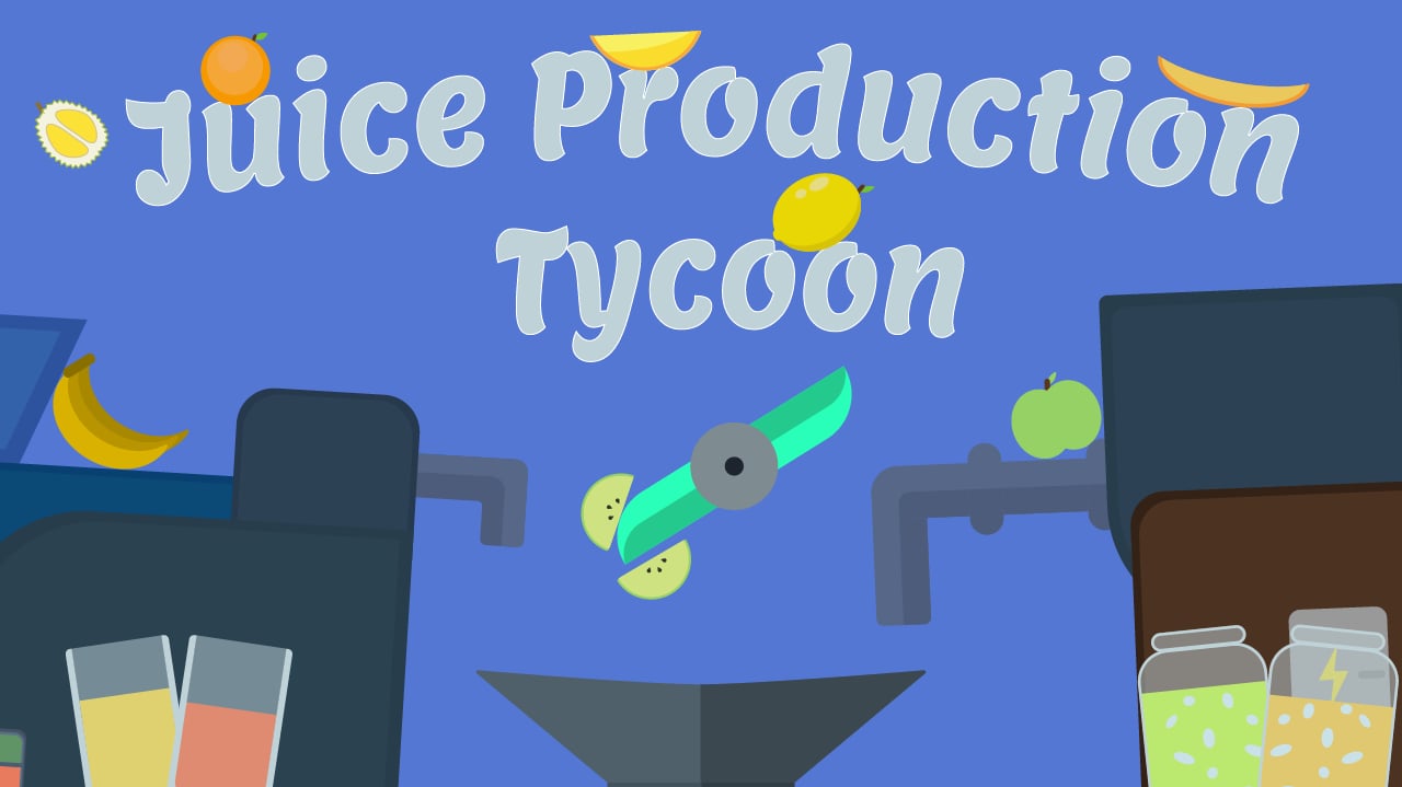 Juice Production Tycoon