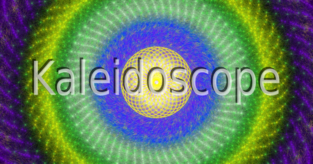 Kaliedoscope Kaleidoscope Definition