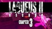 Laqueus Escape 2 - Chapter III