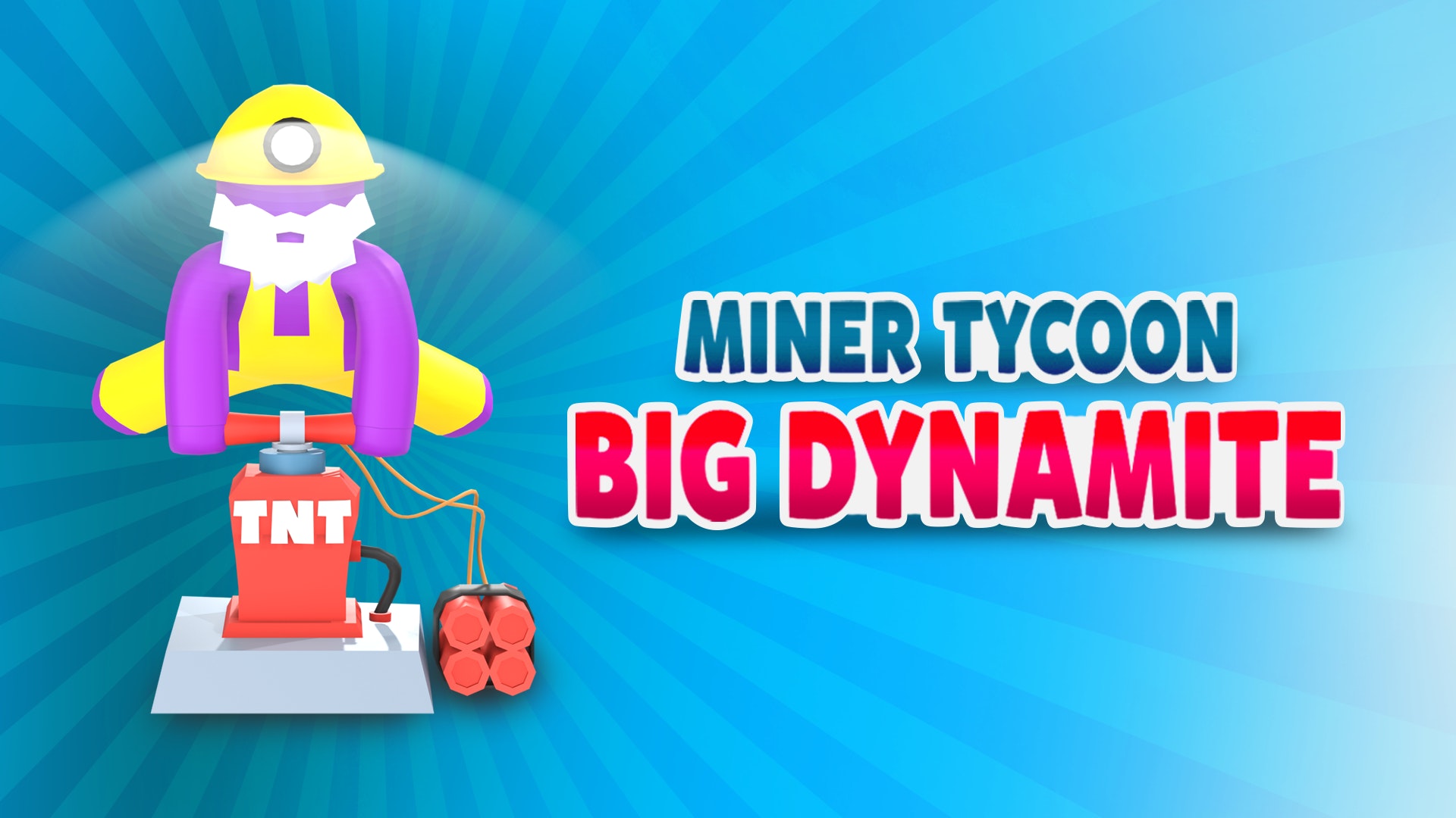 Miner Tycoon Big Dynamite 🕹️ Play on CrazyGames