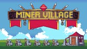 Miner Village