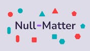 Null Matter