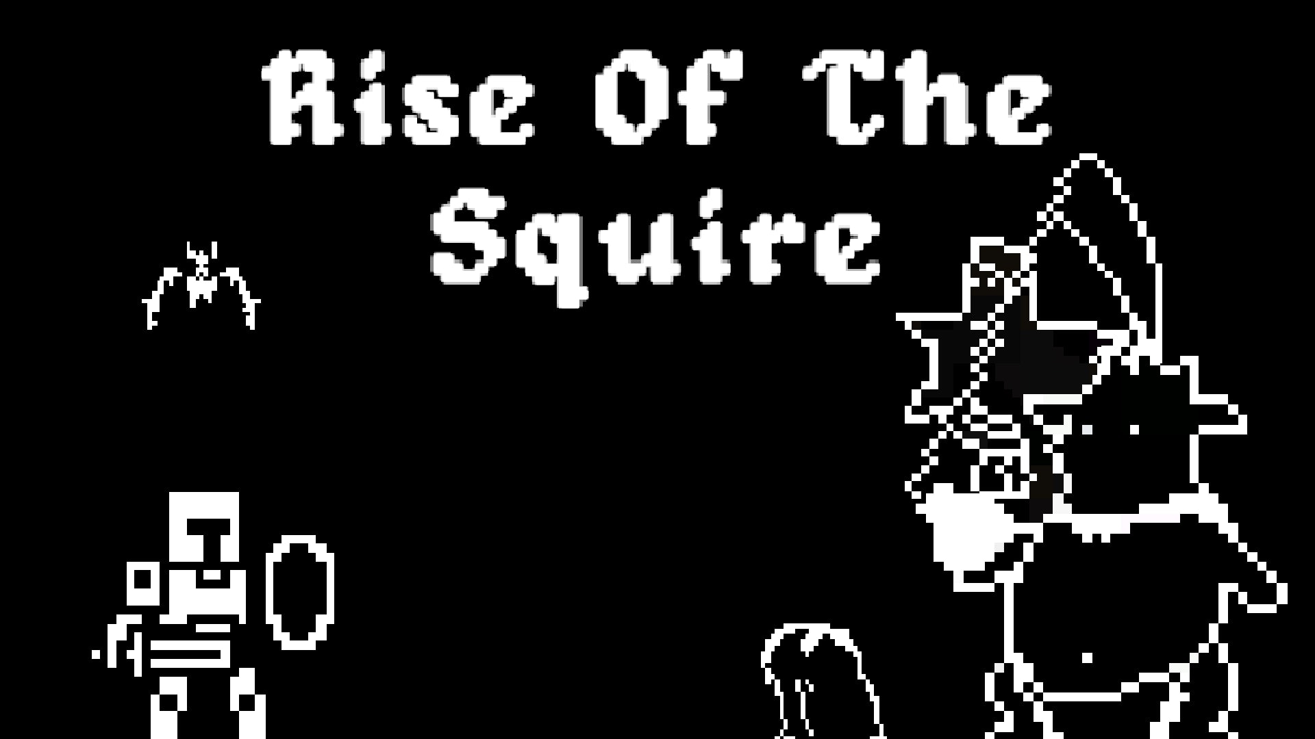 Rise of the Squire