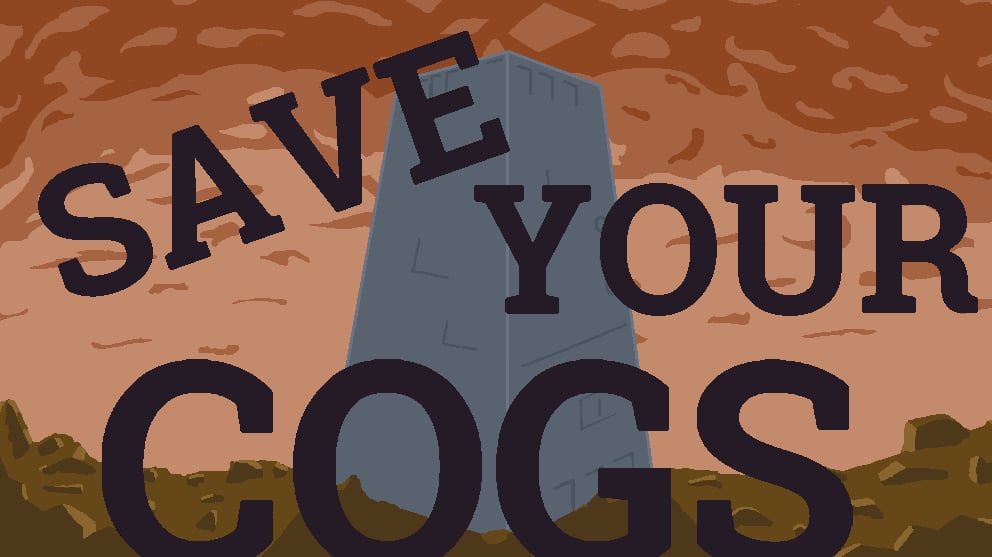 Save Your Cogs