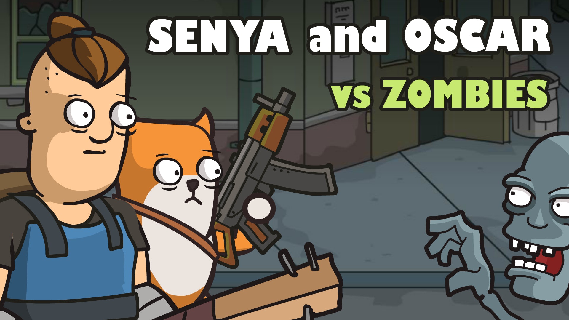 Senya and Oscar vs Zombies
