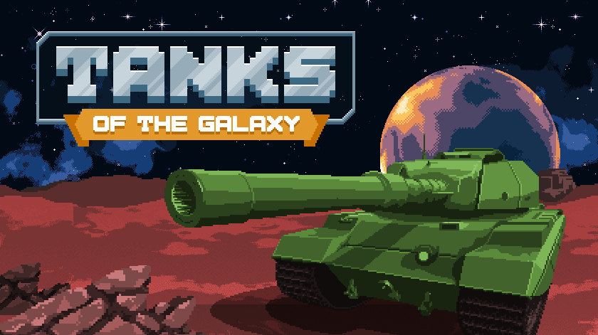 Tanks of the Galaxy