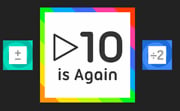 Ten Is Again