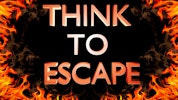 Think to Escape